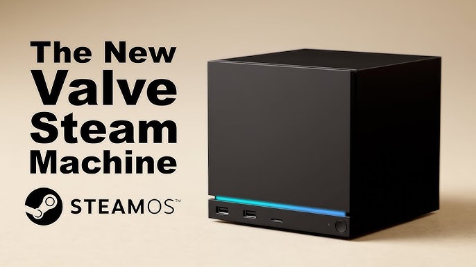 Valve Steam Machine