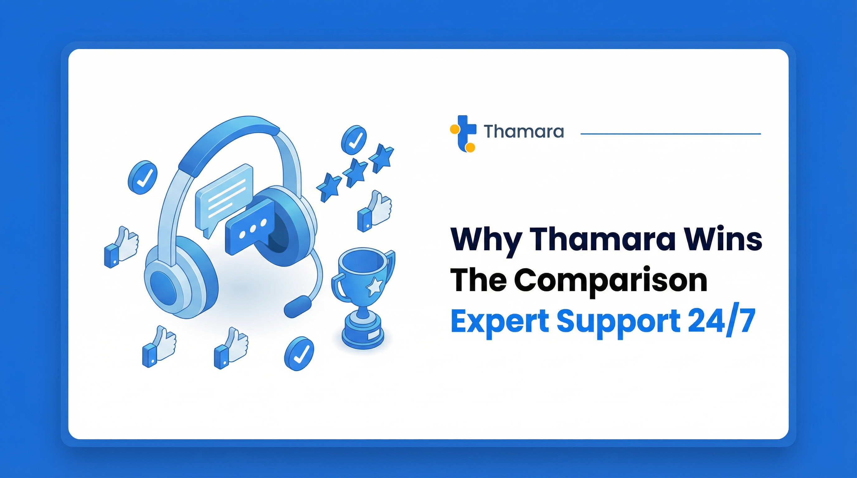 Why Thamara Wins The Comparison