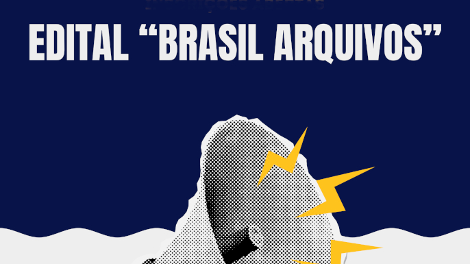Edital Brasil Arquivos