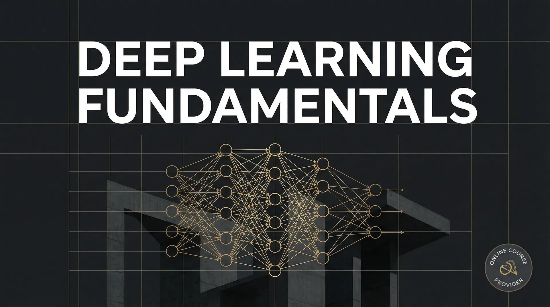 Deep Learning Fundamentals