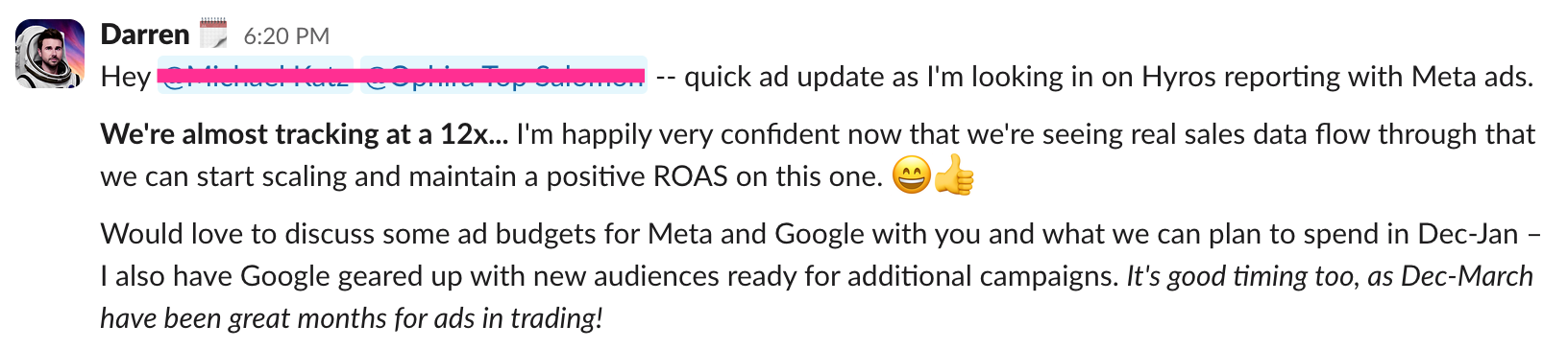 Client Slack message reporting almost 12x ROAS on Hyros with Meta ads