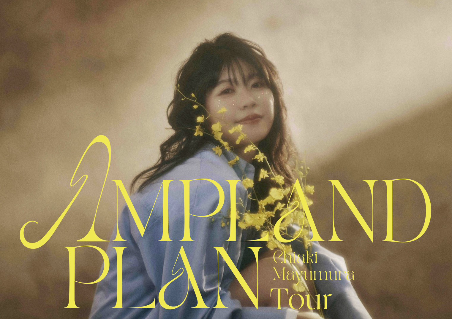 Chiaki Mayumura Tour AMPLAND PLAN