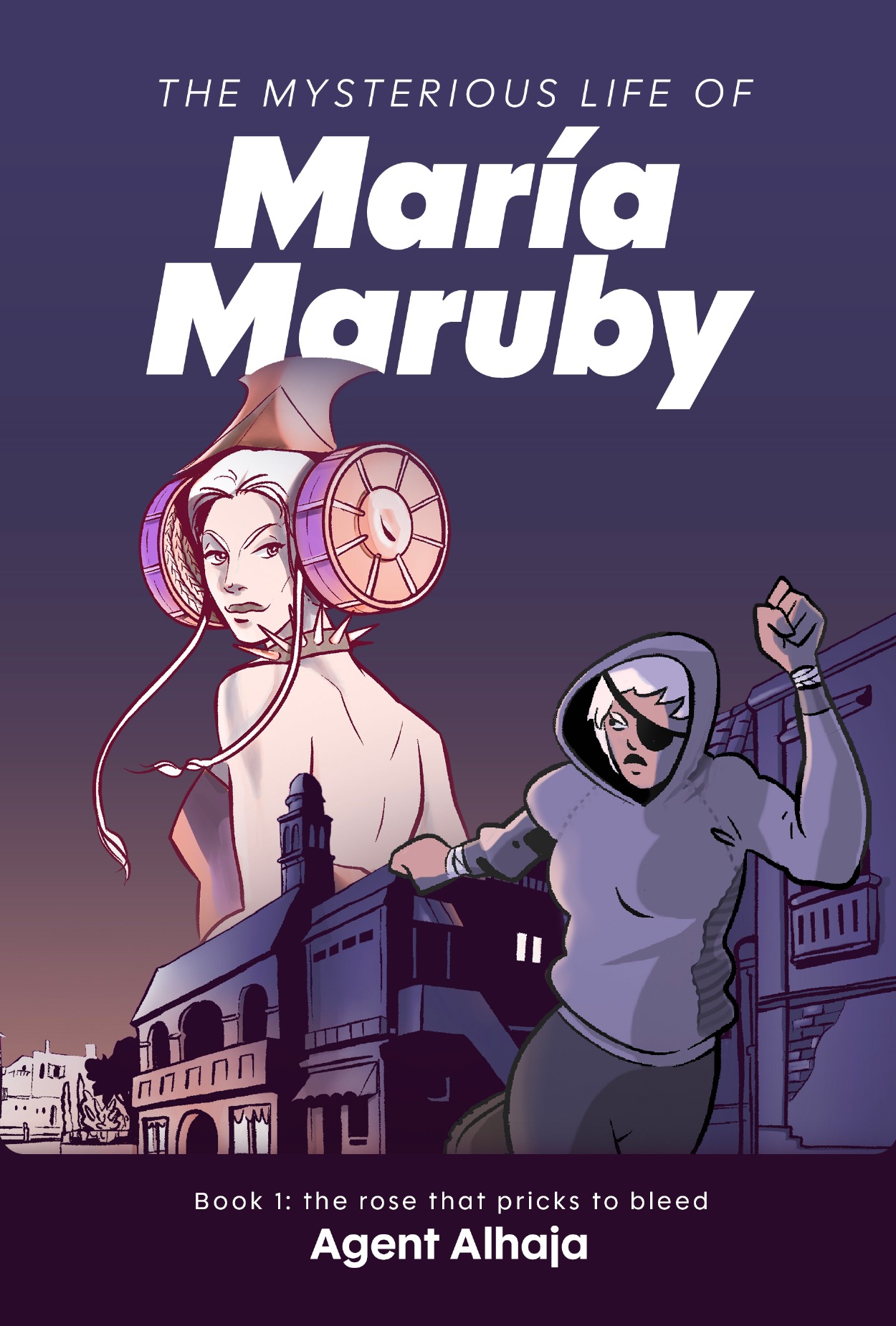 María Maruby: The Rose That Pricks to Bleed