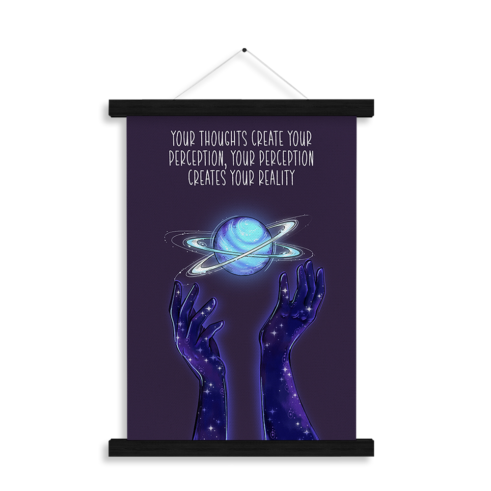 Your Thoughts Create — "Your thoughts create your perception of the world around you" — Dream Collection affirmation wall art by Inner Peace Art