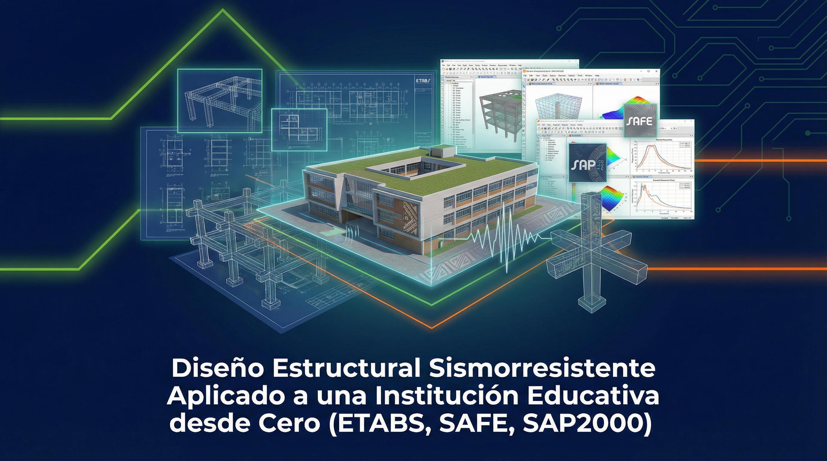 Diseño Estructural Sismorresistente Aplicado a una Institución Educativa desde Cero