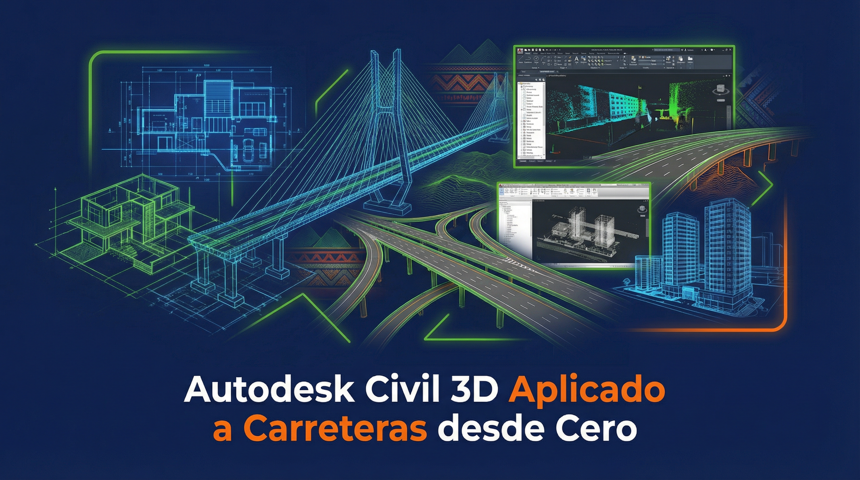 Autodesk Civil 3D Aplicado a Carreteras desde Cero