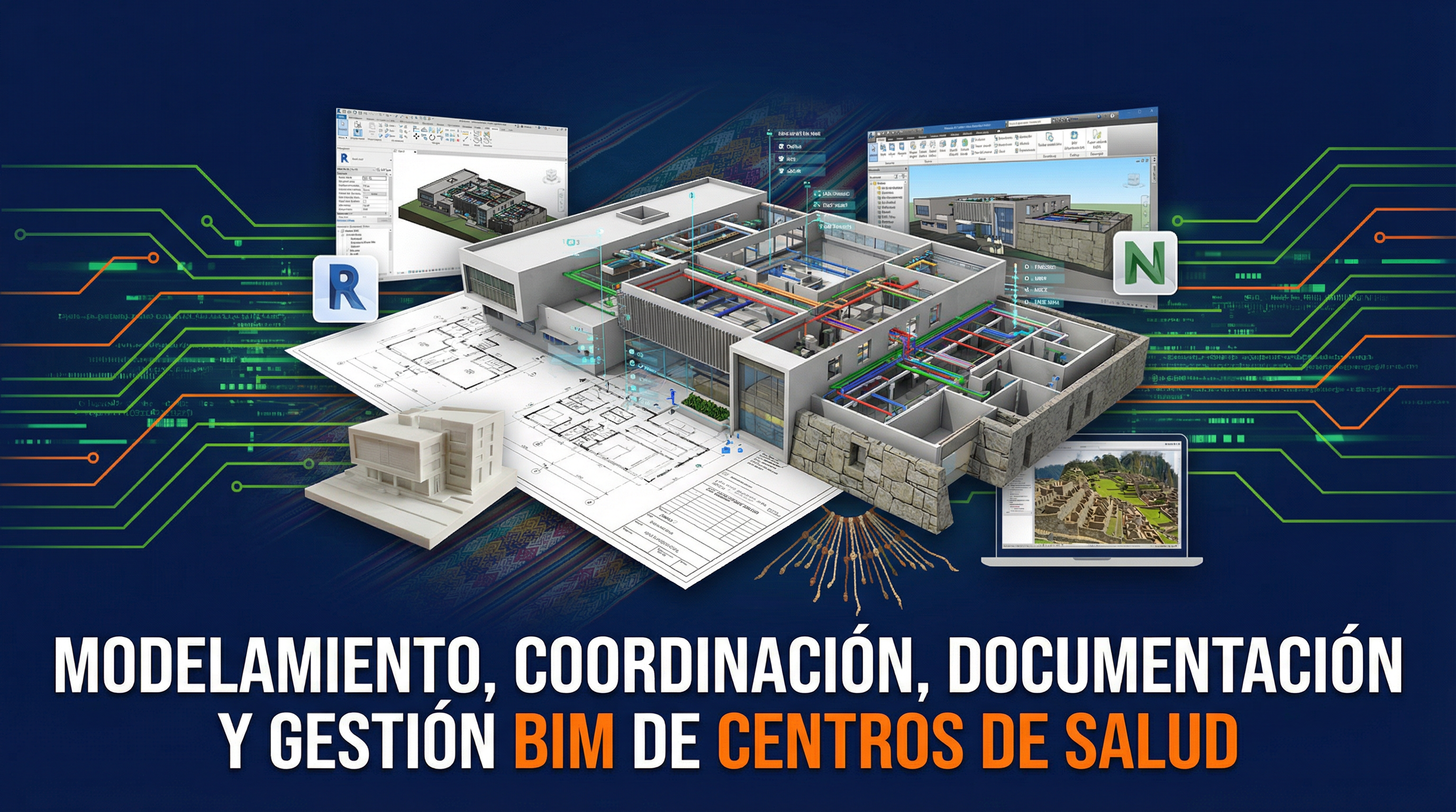 Modelamiento, Coordinación, Documentación y Gestión BIM de Centros de Salud