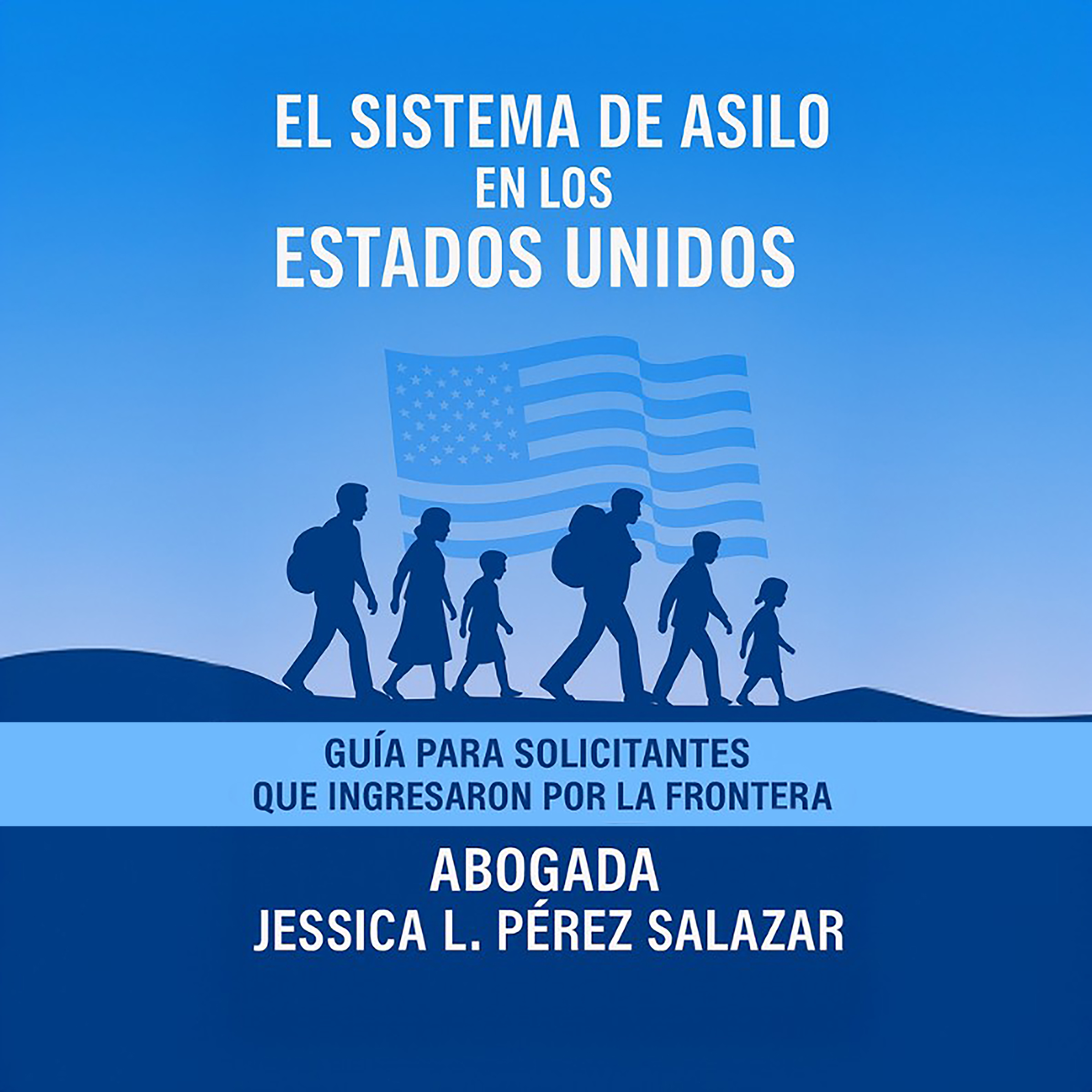 Audiobook - El Sistema de Asilo en los Estados Unidos